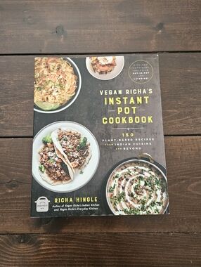 Vegan Richa's Instant Pot™ Cookbook: 150 Plant-based Recipes from Indian Cuisine